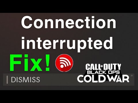 Why do I keep getting connection interrupted Cold War?