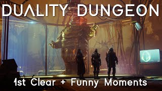 Destiny 2 'DUALITY DUNGEON' (1st Clear+Funny Moments)