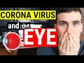 The Coronavirus and the EYE | Worried or Not?