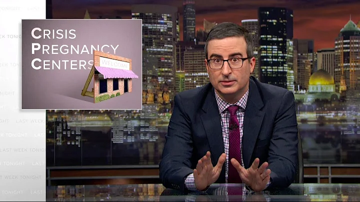 Crisis Pregnancy Centers: Last Week Tonight with J...