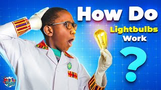 How Do Light Bulbs Work? | Fun Facts for Kids