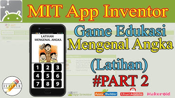 Game Edukasi Mengenal Angka-Part2 Latihan | MIT App Inventor
