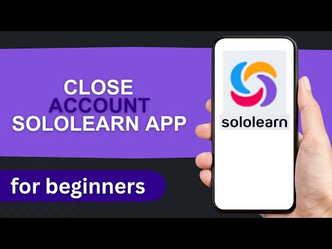 How to Close Account on SoloLearn App on Mobile | SoloLearn Tutorial For Beginners