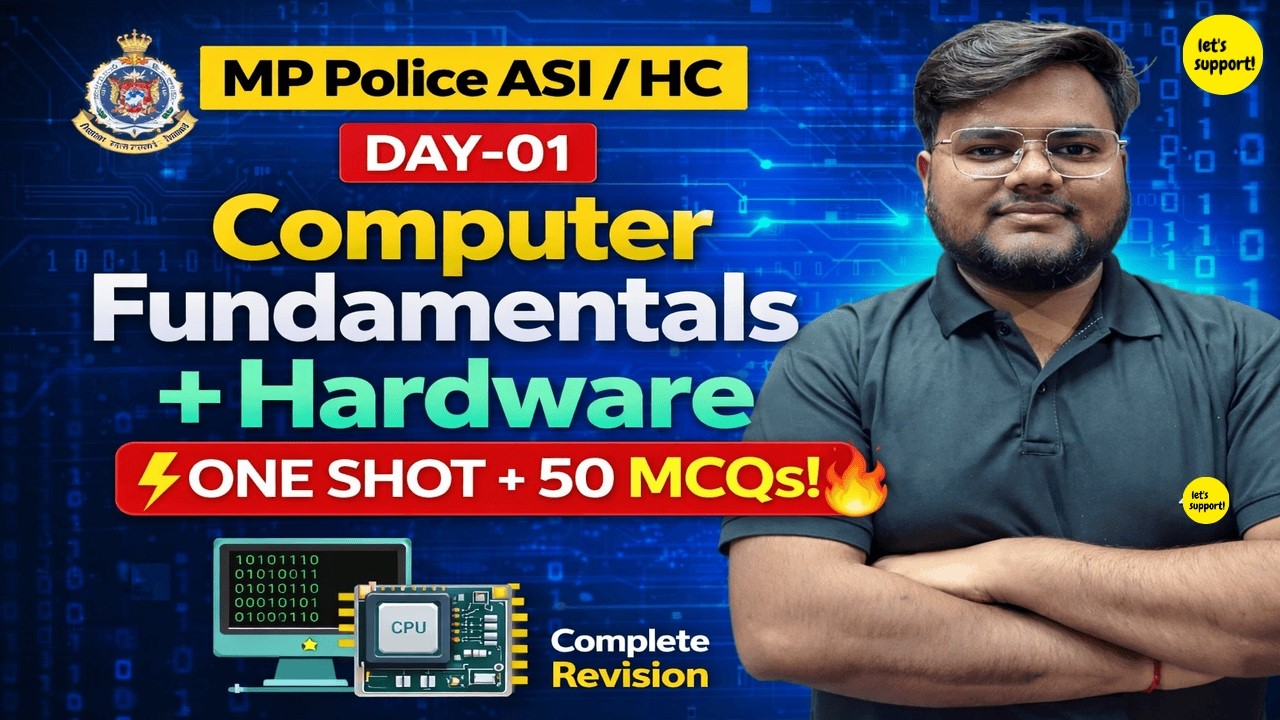 MP Police ASI/HC Computer Day-01 | Computer Fundamentals + Hardware One ...
