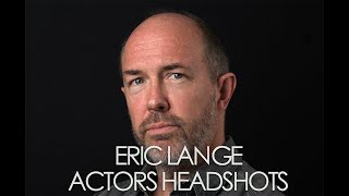 Famous Eric Lange Actors Headshot Session Los Angeles (Rory Lewis Photographer) Wealth