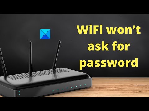 WiFi tidak akan meminta kata sandi di Windows