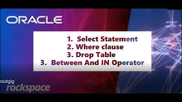 Drop Table /Select Statement/where clause/ IN and Between Operator / Oracle DBA by SAMI