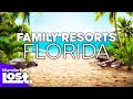 11 best florida family resorts 2024  florida vacation spots