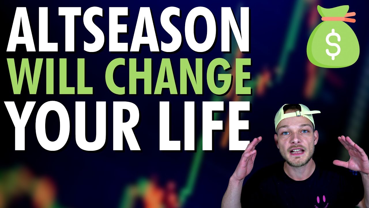 Prepare For The Biggest Altcoin Season EVER To Change Your Life With ...