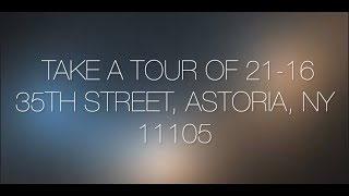 CO-OP TOUR: 21-16 35th Street, Astoria, NY 11105