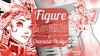 Figure Drawing & Character Design Part 1 Figure Drawing & Character Design Part 1