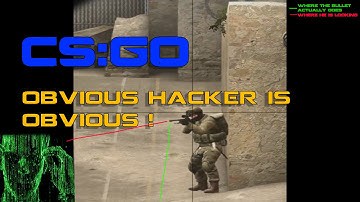 CS:GO - Obvious Hacker is Obvious (Counter Strike Global Offensive)