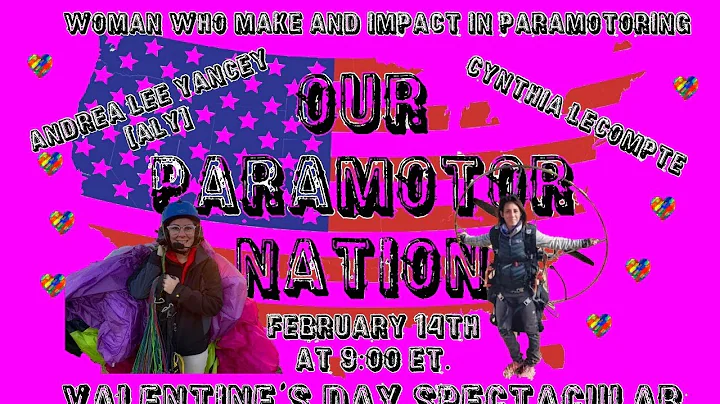 Our Paramotor Nation - Woman who Inspire in the sp...