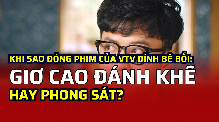 Giơ cao đánh khẽ nghĩa là gì năm 2024