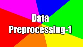 3 Data Preprocessing 1