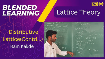 Blended Learning-9 | Ram Kakde | Lattice Theory | M.Sc. Mathematics | SRTM University, Nanded