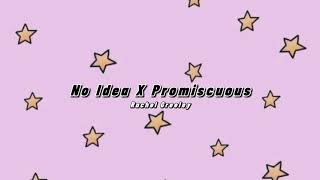 No Idea X Promiscuous