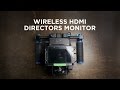 Nyrius Aries Pro Wireless HDMI Review + DIY Director Monitor Rig!