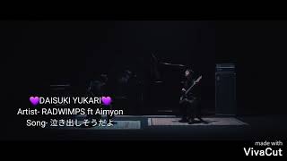 [MGL SUB] RADWIMPS ft Aimyon- Nakidashi sou dayo 泣き出しそうだよ