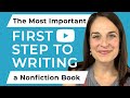 The Most Important (Overlooked) First Step to Writing a Nonfiction Book