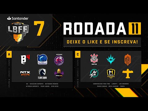 LBFF 7 - Rodada 11 - Grupos A e C | Free Fire