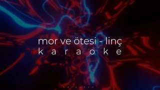 mor ve ötesi - linç (karaoke) Resimi