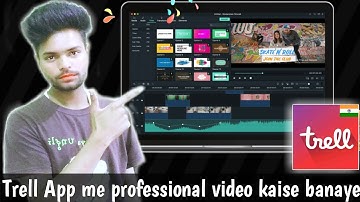 How to make professional video in trell App | Trell App me video kaise banaye | Trell App