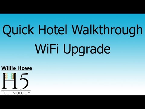 Hotel WiFi Upgrade Walkthrough