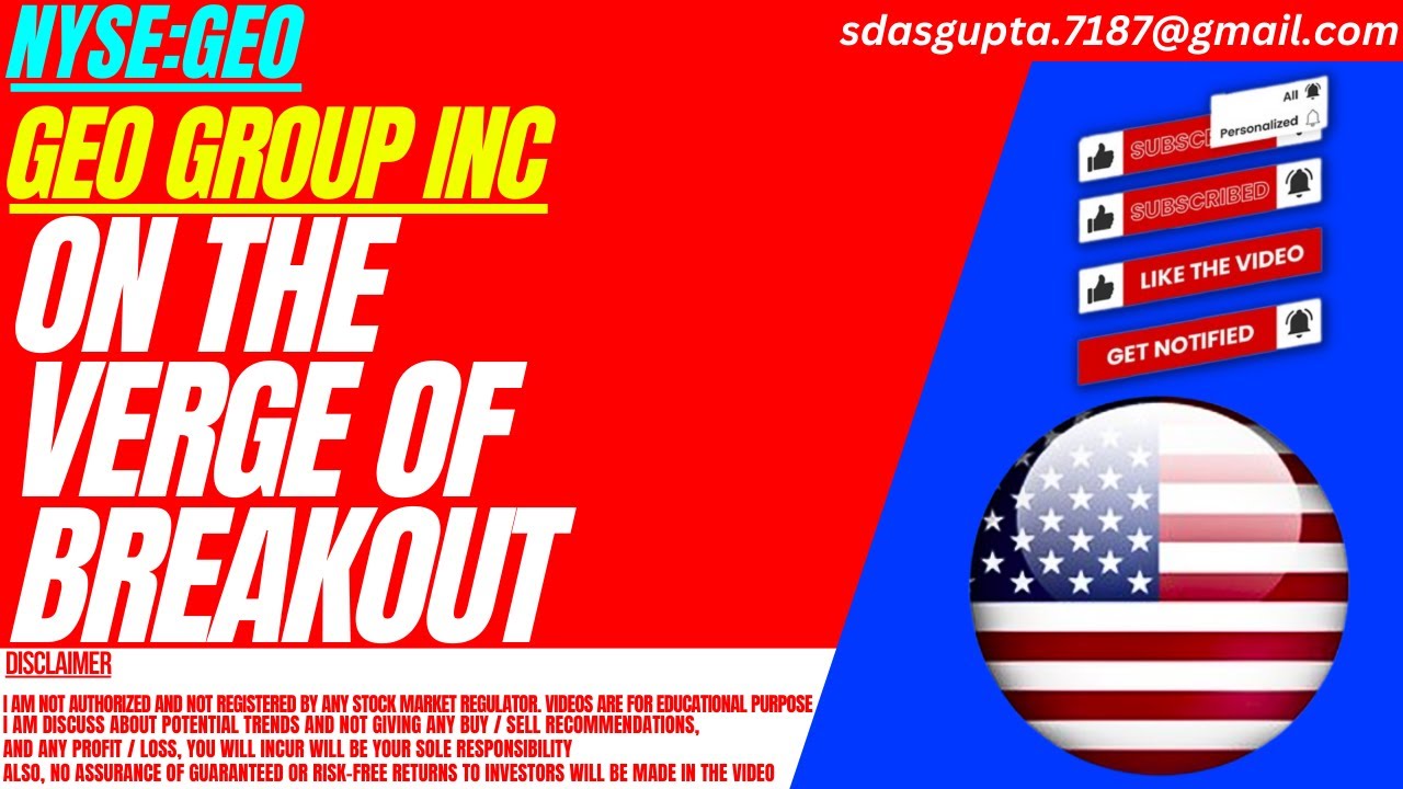 ON THE VERGE OF BREAKOUT : GEO STOCK ANALYSIS | GEO GROUP INC STOCK