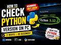 #1 How to check python version on your PC