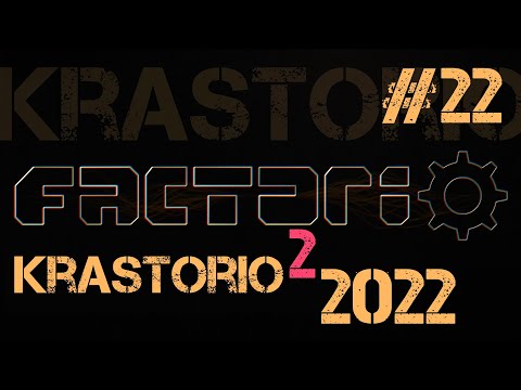 Видео: Factorio Krastorio 2022 ep.22 - Полный переход на LTN