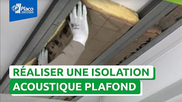Comment isoler un plafond en placo ?