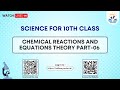 Chemistry class 10th  chemical reactions and equations theory part06