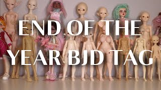 END OF THE YEAR BJD TAG •JackyOhhh