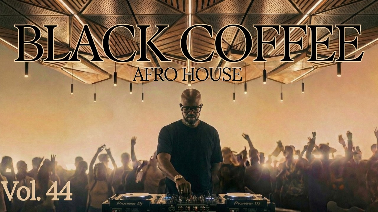 Black Coffee Inspired | Afro House 2026 Mix | Deep Melodic Set Vol. 44 ...