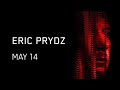 Eric Prydz @ The Concourse Project, Austin, Saturday 05/14/22 (Full Set)