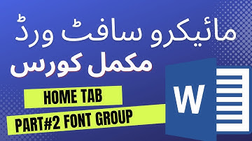 How to Use Font Group in Microsoft Word Part 2 : Urdu/Hindi