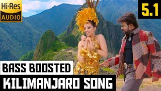 KILIMANJARO 5.1 BASS BOOSTED SONG | ENTHIRAN | AR.RAHMAN | DOLBY ATMOS | BAD BOY BASS CHANNEL