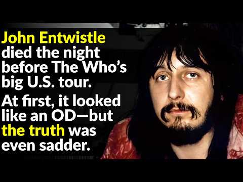 What Really Happened To John Entwistle Of The Who?