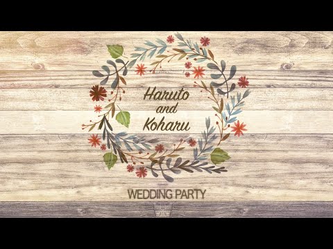 HLサンプル＊結婚式オープニングムービー【ナチュラル】
