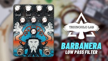 Triungulo Lab BARBANERA Low Pass Filter | Demo