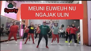 MEUNI EUWEUH NU NGAJAK ULIN /tiktok viral /SENAM KREASI/ KOREO DEWIE BIRRU