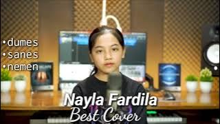 NAYLA FARDILA BEST COVER DUMES SANES NEMEN TERBARU