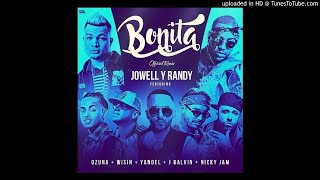 Jowell & Randy Ft. J Balvin, Nicky Jam, Wisin, Yandel y Ozuna - Bonita (Remix) (Preview)