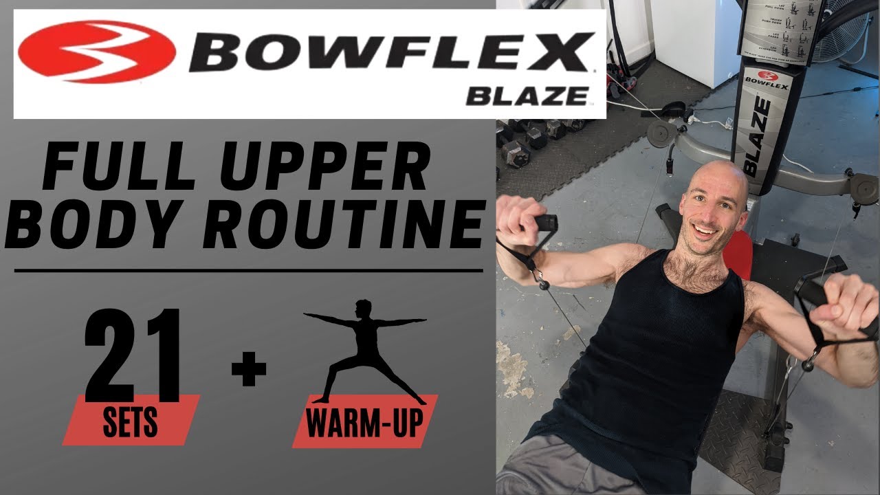 Bowflex Blaze Upper Body Workout 21