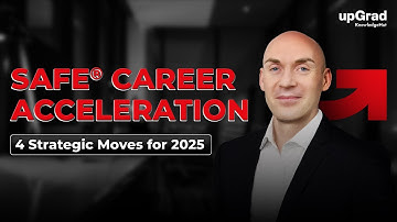 SAFe® Career Acceleration: 4 Strategic Moves for 2025 | upGrad KnowledgeHut