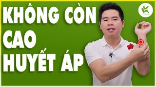 Mẹo Đơn Giản Giúp Điều Trị CAO HUYẾT ÁP Cực Kì Hiệu Quả | Ngăn Ngừa Tai Biến Mạch Máu Não | TCL