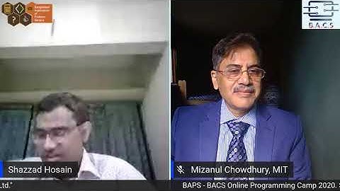 Mizanul Hoq Chowdhury - Speech During Opening of BAPS - BACS Online Programming Camp, 2020