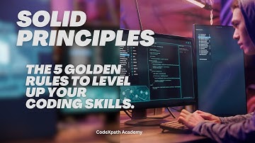 SOLID PRINCIPLES: The 5 Golden Rules to Level Up Your Coding Skills.