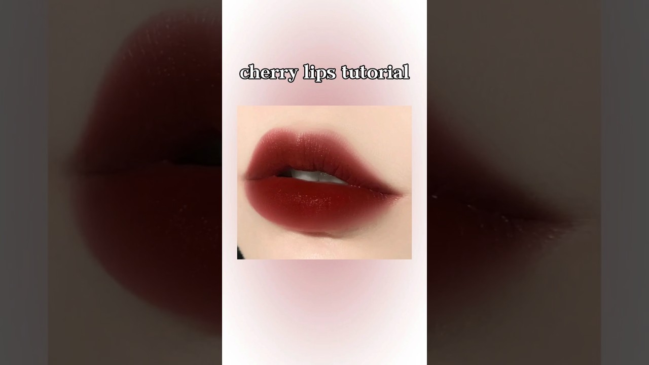 ✨Cherry lips tut 🍒✨ korean cherry lips hacks 